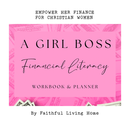 Empower Her Finance For Christian Women Financial Literacy Workbook and Planner by Faithful Living Home