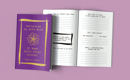 Reflecting on God's Word: 52 week Bible Study Journal